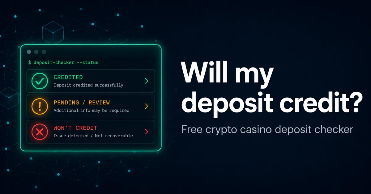 ChainDeposit deposit-status checker showing credited, pending and won't-credit results
